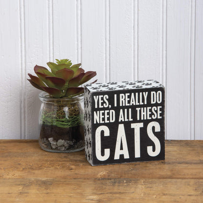 Yes, Cats Word Box Sign - 4"